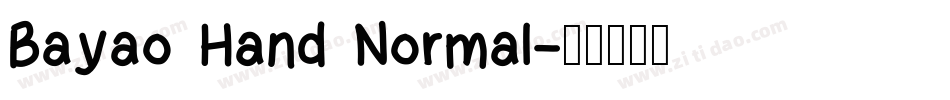 Bayao Hand Normal字体转换